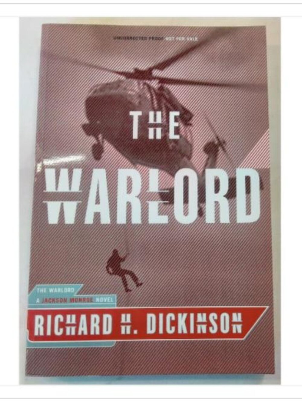 The Warlord A Jackson Monroe Novel RuggedLand ARC 2005 PB
